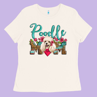 Poodle Mom Ladies Tee Designed By Artiststas