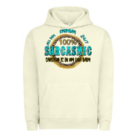 Pigment Pistachio all day everyday 247 100 sarcasmic sarcasm is in m Urban Hoodie - Zillion Design Studio