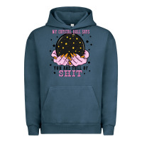 Pigment Midnight Navy my crystal ball says you are full of Urban Hoodie - Zillion Design Studio