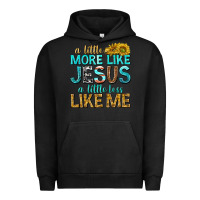 Pigment Black a little more like jesus a little less like me Urban Hoodie - texasbilliewilder