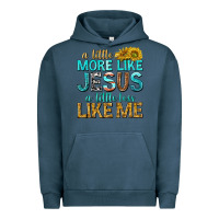 Pigment Midnight Navy a little more like jesus a little less like me Urban Hoodie - texasbilliewilder