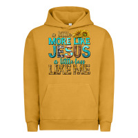 Pigment Peanut Butter a little more like jesus a little less like me Urban Hoodie - texasbilliewilder