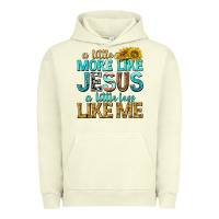 Pigment Pistachio a little more like jesus a little less like me Urban Hoodie - texasbilliewilder