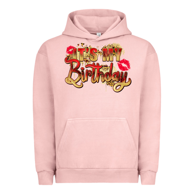 It's My Birthday Urban Hoodie by Zillion Design Studio | Teevron