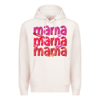 Pale Pink mama mama mama valentines day Premium Hoodie - texasbilliewilder