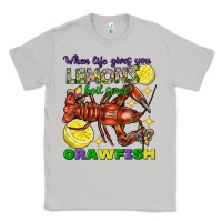 Moon Dust When Life Gives You Lemons Boil Some Crawfish Mardi Gras Classic Tee - FaDigitalArtStudio