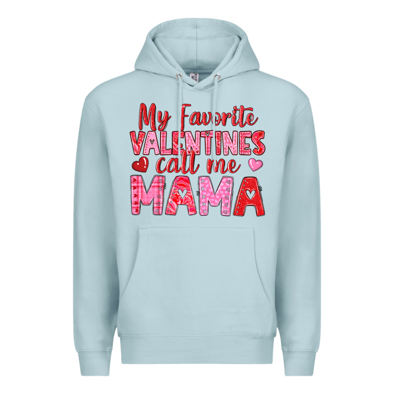 My Favorite Valentines Call Me Mama Premium Hoodie by texasbilliewilder | Teevron