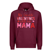 Burgundy my favorite valentines call me mama Premium Hoodie - texasbilliewilder