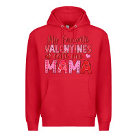 Red my favorite valentines call me mama Premium Hoodie - texasbilliewilder