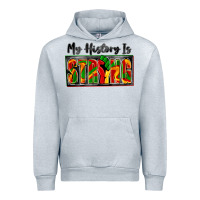 My History Is Strong Urban Hoodie | Teevron