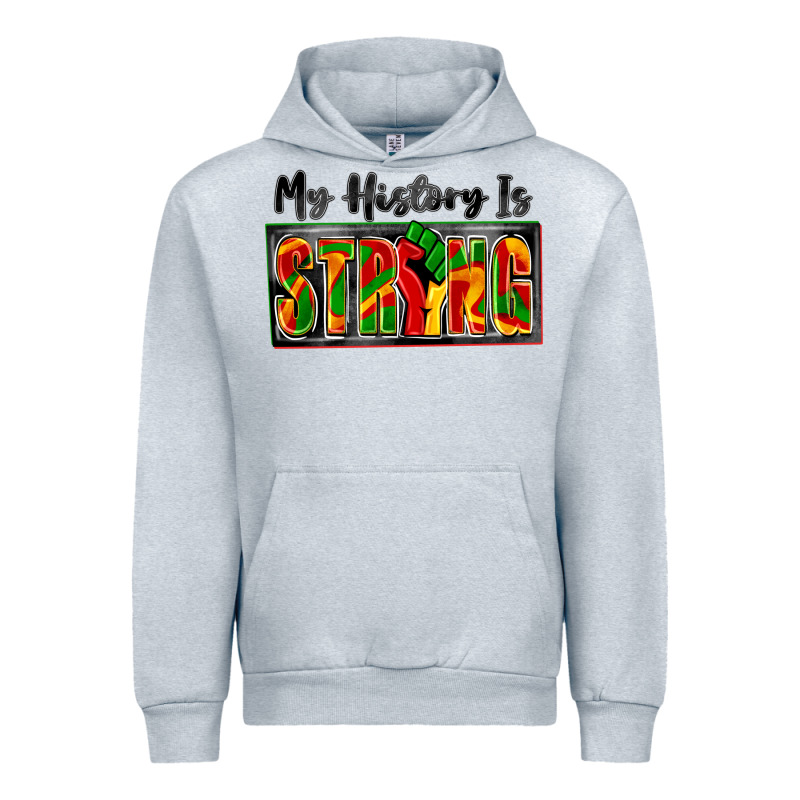 My History Is Strong Urban Hoodie by Zillion Design Studio | Teevron
