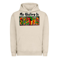 Pigment French Oak my history is strong Urban Hoodie - Zillion Design Studio