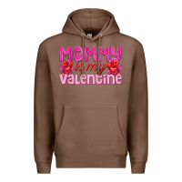 Chestnut mommy is valentine Premium Hoodie - texasbilliewilder