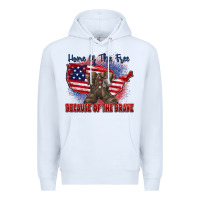 White home of the free because of the brave Premium Hoodie - Zillion Design Studio