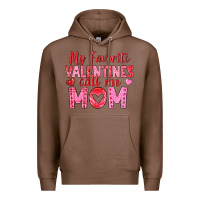 Chestnut my favorite valentine call me mom Premium Hoodie - texasbilliewilder
