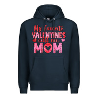 Navy my favorite valentine call me mom Premium Hoodie - texasbilliewilder