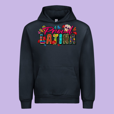 Proud Latina Urban Hoodie Designed By Zillion Design Studio