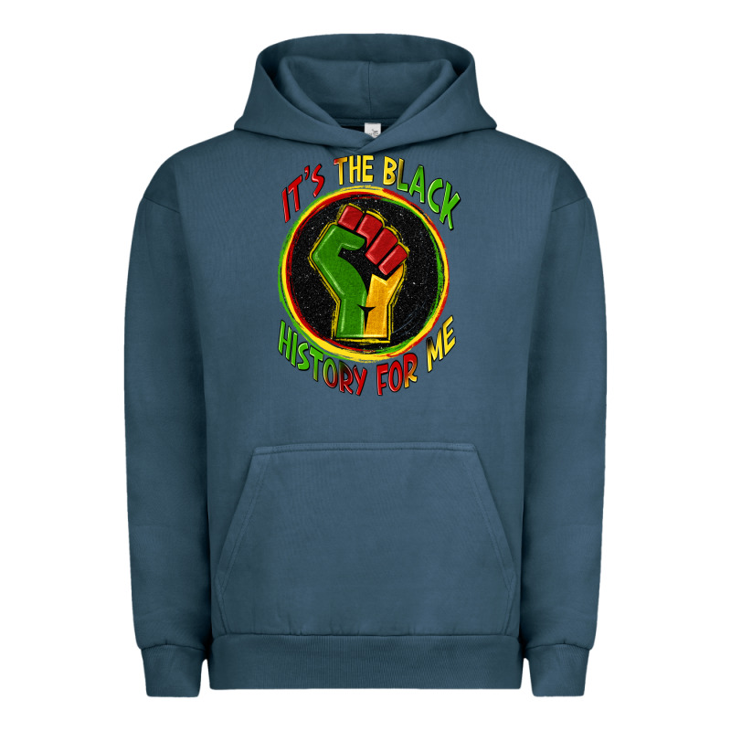 It's The Black History For Me Urban Hoodie by Zillion Design Studio | Teevron
