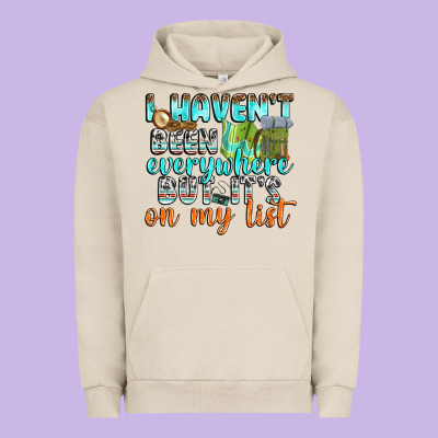 Urban Hoodie i havent been everywhere but its on my list