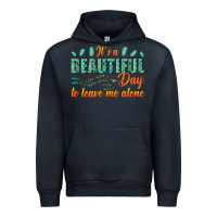 Navy its a beautiful day to leave me alone Urban Hoodie - texasbilliewilder