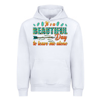 White its a beautiful day to leave me alone Urban Hoodie - texasbilliewilder