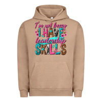 Pigment Burro im not bossy i have leadership skills Urban Hoodie - texasbilliewilder