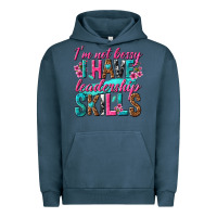 Pigment Midnight Navy im not bossy i have leadership skills Urban Hoodie - texasbilliewilder