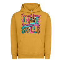 Pigment Peanut Butter im not bossy i have leadership skills Urban Hoodie - texasbilliewilder