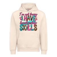 Sandshell im not bossy i have leadership skills Urban Hoodie - texasbilliewilder