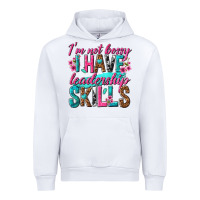 White im not bossy i have leadership skills Urban Hoodie - texasbilliewilder