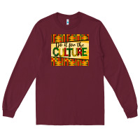 Burgundy do it for the culture mousepad Long Sleeve Tee - BarkalooDesign
