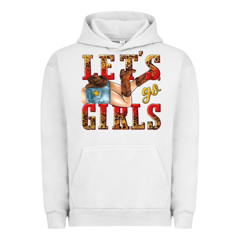 Lets Go Girls Tbw Urban Hoodie by texasbilliewilder | Teevron