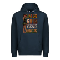 Navy black girls been magic Premium Hoodie - texasbilliewilder