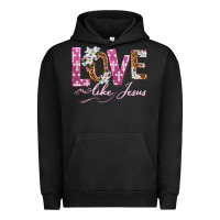Pigment Black love like jesus Urban Hoodie - texasbilliewilder
