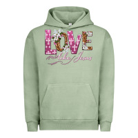 Pigment Oil Green love like jesus Urban Hoodie - texasbilliewilder