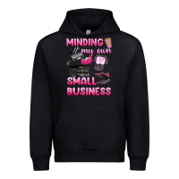 Minding My Own Small Business Urban Hoodie | Teevron