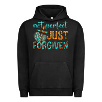 Pigment Black not perfect just forgiven Urban Hoodie - texasbilliewilder
