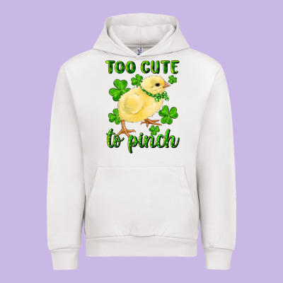 Urban Hoodie Too Cute To Pinch Chick