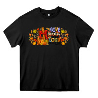 Black give thanks to the lord for he is good Heavy Core Tee - CowhideDigitalArt