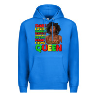True Royal black queen quotes juneteenth Premium Hoodie - texasbilliewilder