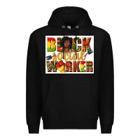 Black black social worker Premium Hoodie - texasbilliewilder