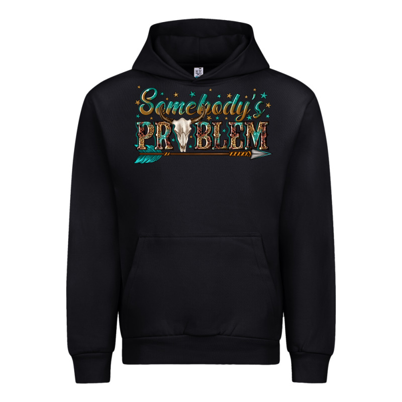 Somebodys Problem Urban Hoodie by texasbilliewilder | Teevron