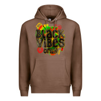 Chestnut black vibes only Premium Hoodie - texasbilliewilder