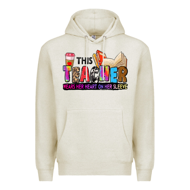 This Teacher Wears Her Heart On Her Sleeve Premium Hoodie by Zillion Design Studio | Teevron