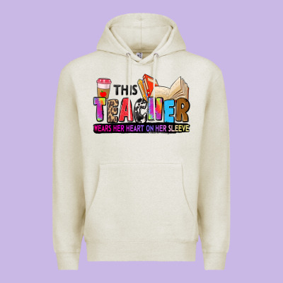 This Teacher Wears Her Heart On Her Sleeve Premium Hoodie Designed By Zillion Design Studio