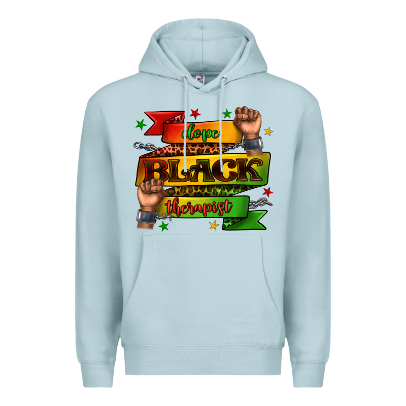 Dope Black Therapist Juneteenth Premium Hoodie by texasbilliewilder | Teevron