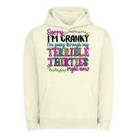 Pigment Pistachio sorry im cranky im going through my terrible thirties right now Urban Hoodie - texasbilliewilder