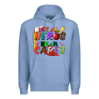 Colony Blue not all heros wear capes Premium Hoodie - Zillion Design Studio
