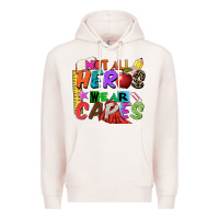 Pale Pink not all heros wear capes Premium Hoodie - Zillion Design Studio
