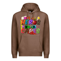 Chestnut not all heros wear capes Premium Hoodie - Zillion Design Studio